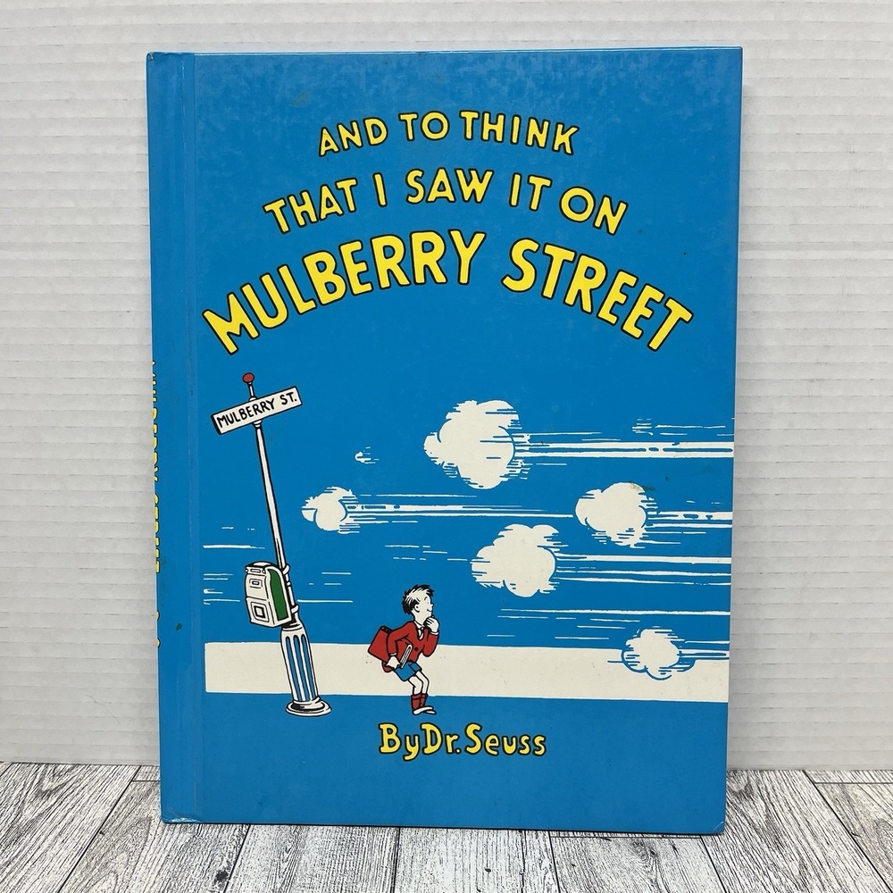 And to Think That I Saw It on Mulberry Street by Dr. Seuss (Grolier Book Club)